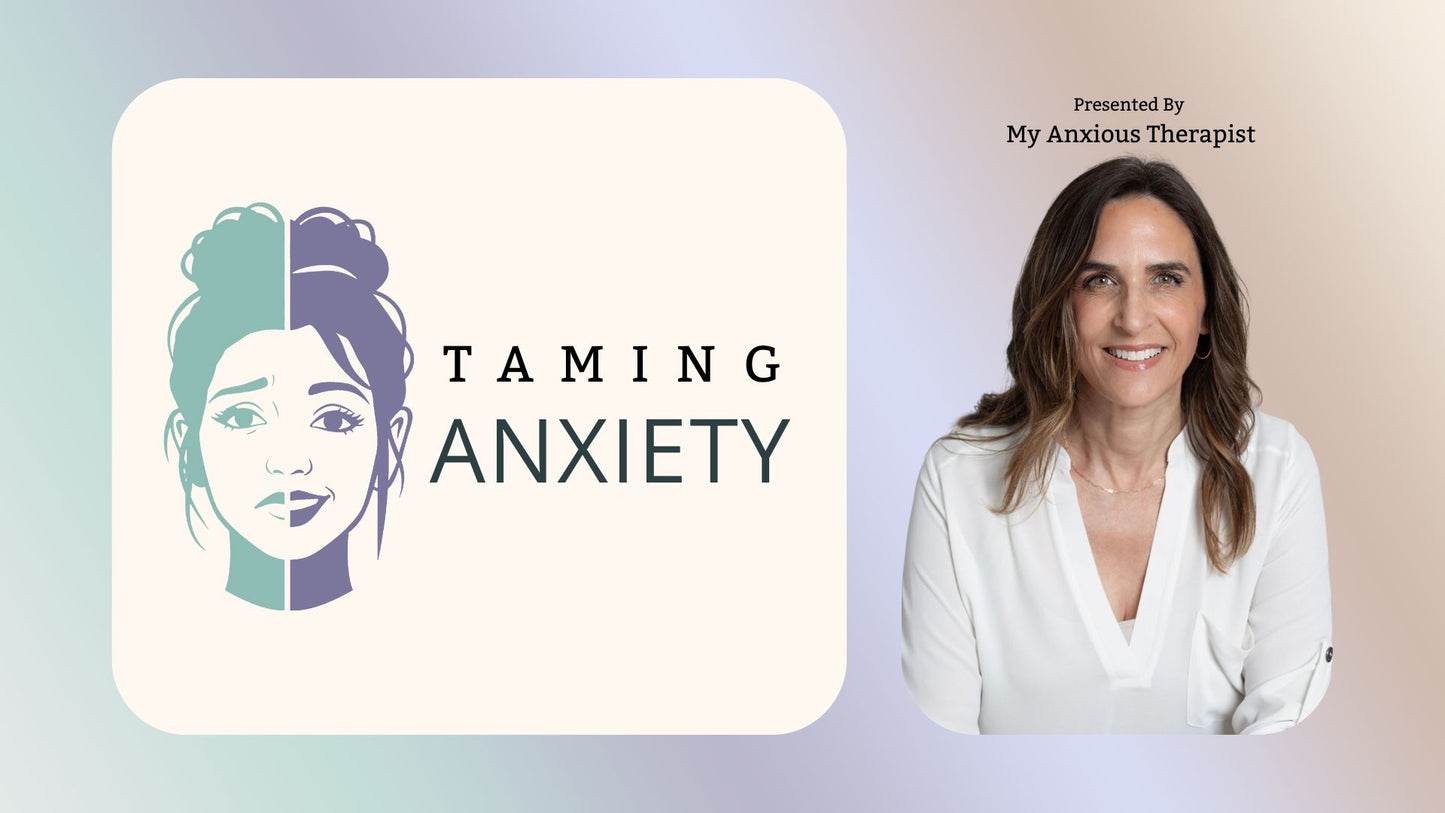 Taming Anxiety Course Cover